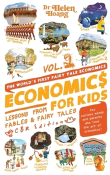 Hardcover Economics for Kids Volume 2: Lesson from Fables & Fairy Tales Book