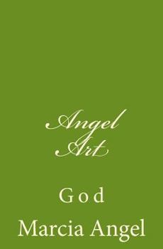 Paperback Angel Art: God Book