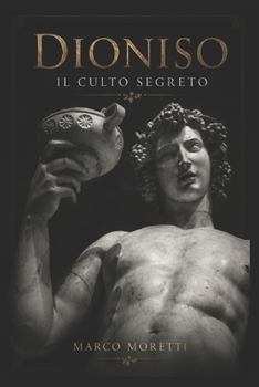 Paperback Dioniso: il culto [Italian] Book