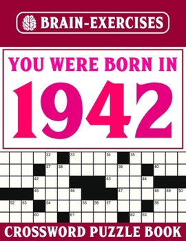 Paperback Crossword Puzzle Book 1942: Challenging Crossword Puzzles For Adults Book