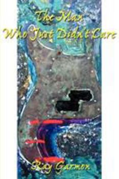 Paperback The Man Who Just Didn't Care Book