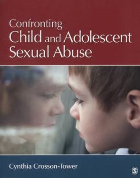 Paperback Confronting Child and Adolescent Sexual Abuse Book