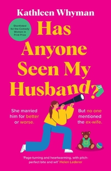 Paperback Has Anyone Seen My Husband?: an outrageously funny and relatable page turner Book