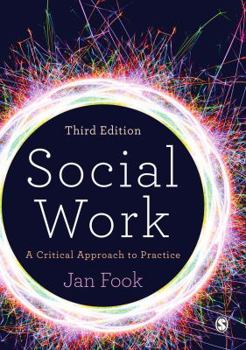 Paperback Social Work: A Critical Approach to Practice Book