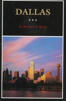 Paperback Dallas: A History of "big D" Book