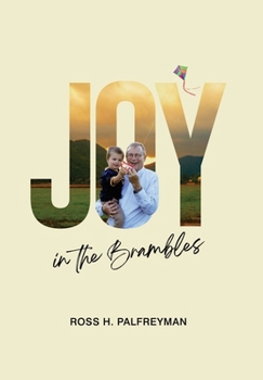 Hardcover Joy In The Brambles Book