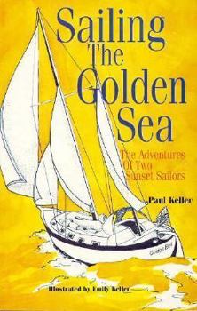 Paperback Sailing the Golden Sea Book