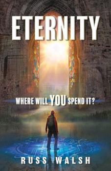 Paperback Eternity: Where will you spend it? Book