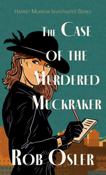 Paperback The Case of the Murdered Muckraker [Large Print] Book
