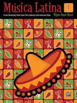 Paperback Música Latina, Bk 1: 8 Late Elementary Piano Solos That Celebrate Latin American Styles Book