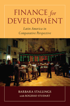 Paperback Finance for Development: Latin America in Comparative Perspective Book