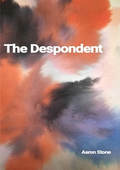 Paperback The Despondent Book