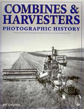 Paperback Combines and Harvesters: Photographic History Book