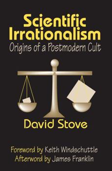 Paperback Scientific Irrationalism: Origins of a Postmodern Cult Book