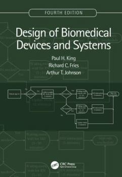 Hardcover Design of Biomedical Devices and Systems, 4th edition Book