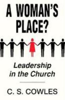 Paperback A Woman's Place: Leadership in the Church Book