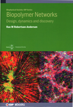 Biopolymer Networks: Design, Micromechanics, and Macromolecular Dynamics