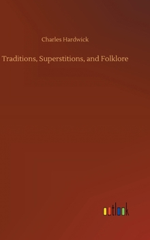 Hardcover Traditions, Superstitions, and Folklore Book