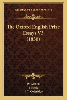Paperback The Oxford English Prize Essays V3 (1830) Book