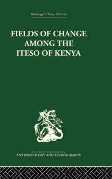 Paperback Fields of Change among the Iteso of Kenya Book