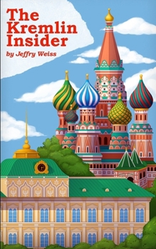 Paperback The Kremlin Insider Book