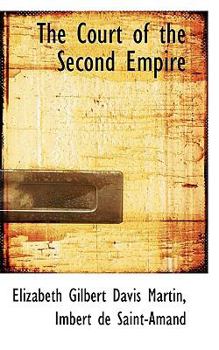 Paperback The Court of the Second Empire Book