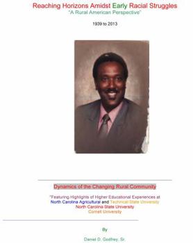 Hardcover Reaching Horizons Amidst Early Racial Struggles Book