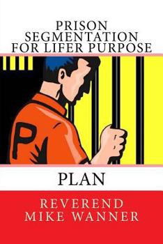 Paperback Prison Segmentation For Lifer Purpose Plan Book