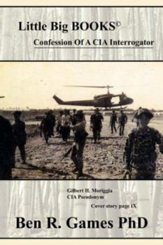 Paperback Confession of a CIA Interrogator Book