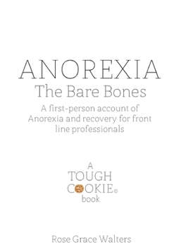 Paperback Anorexia: The Bare Bones Book