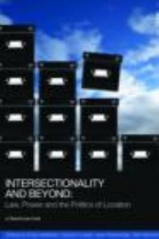 Paperback Intersectionality and Beyond: Law, Power and the Politics of Location Book