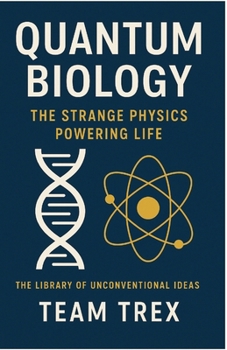 Paperback Quantum Biology: The Strange Physics Powering Life Book