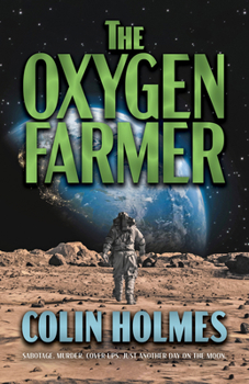 Paperback The Oxygen Farmer Book