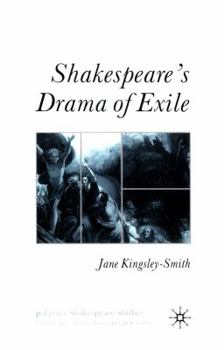 Paperback Shakespeare's Drama of Exile Book