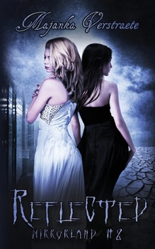 Paperback Reflected: Mirrorland #2 Book