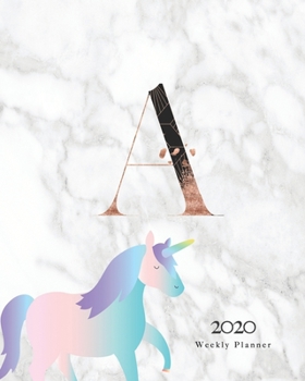Paperback 2020 Weekly Planner: Magical Unicorn Planner Monogram With Initial "A" on Luxury Gray Marble Book