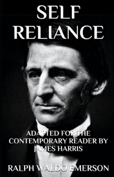 Paperback Self Reliance: Adapted for the Contemporary Reader Book
