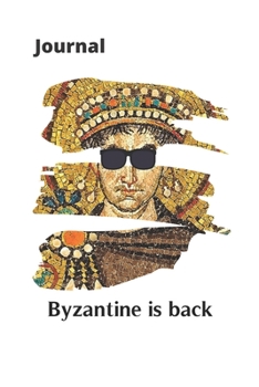 Journal - Byzantine is back: Blank Diary / Notebook for Writing, 6" x 9" - Justinian