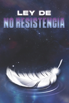 Paperback Ley de No Resistencia: Ley de No Resistencia #25 [Spanish] Book