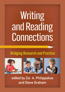 Paperback Writing and Reading Connections: Bridging Research and Practice Book
