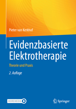 Paperback Evidenzbasierte Elektrotherapie: Theorie Und PRAXIS [German] Book