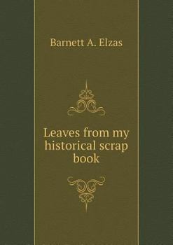 Paperback Leaves from my historical scrap book