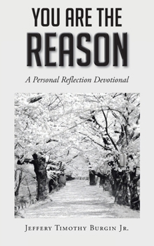 Paperback You Are the Reason: A Personal Reflection Devotional Book