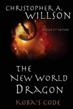 Paperback The New World Dragon: Koba's Code Book