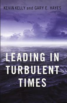 Hardcover Leading in Turbulent Times Book