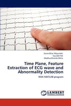 Paperback Time Plane, Feature Extraction of ECG wave and Abnormality Detection Book