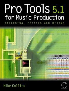 Paperback Pro Tools for Music Production: Recording, Editing and Mixing Book