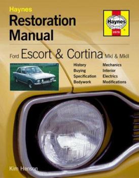 Hardcover Ford Escort and Cortina Mk I and Mk II: Restoration Manual Book
