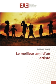 Le meilleur ami d'un artiste (French Edition)