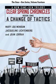 Paperback A Change of Tactics: A Sime Gen Novel: Clear Springs Chronicles #1 Book